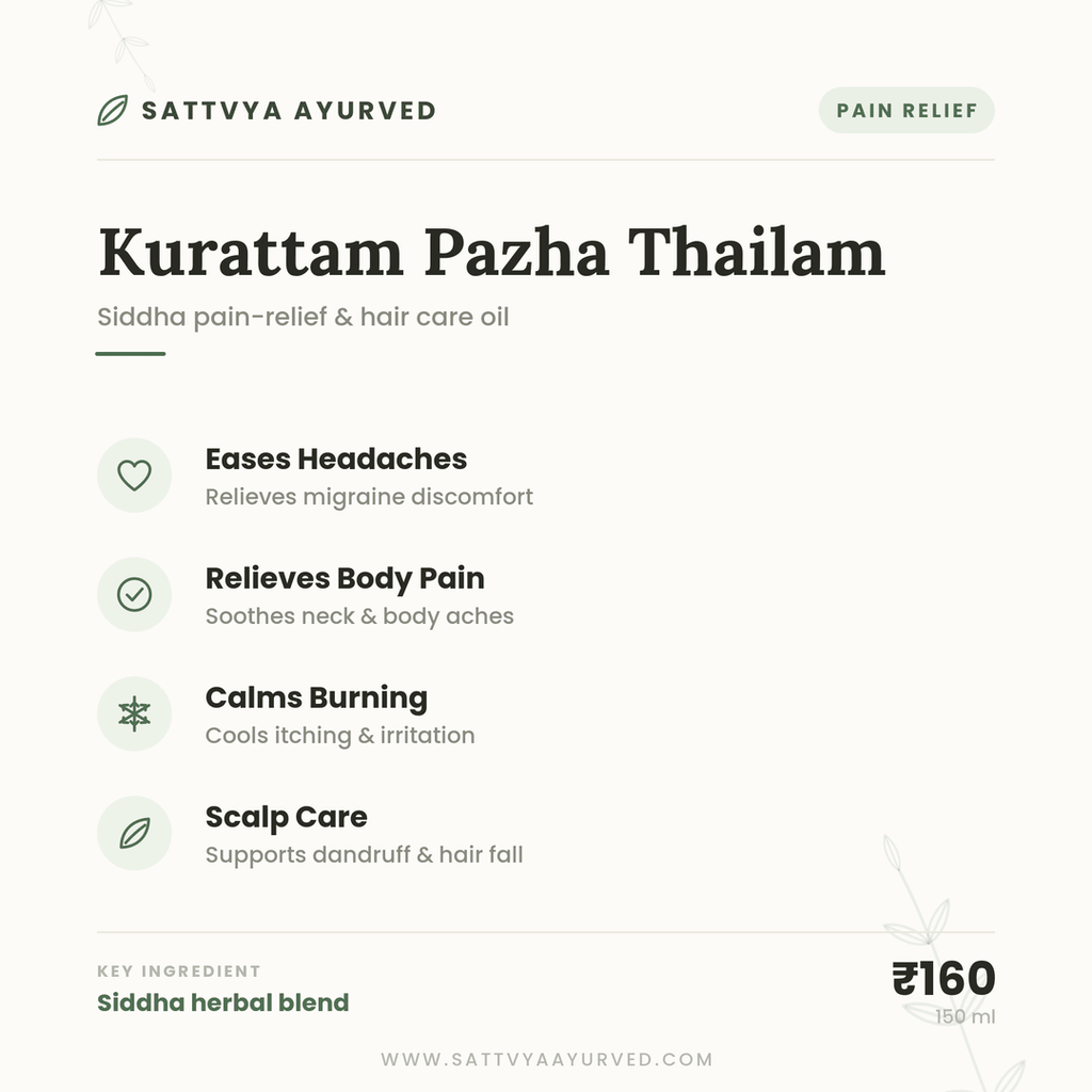 Herbal Pain Relief & Hair Care Oil (150 ml) - Kurattam Pazha Thailam - SATTVYA AYURVED
